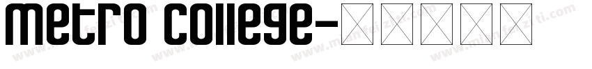 Metro College字体转换